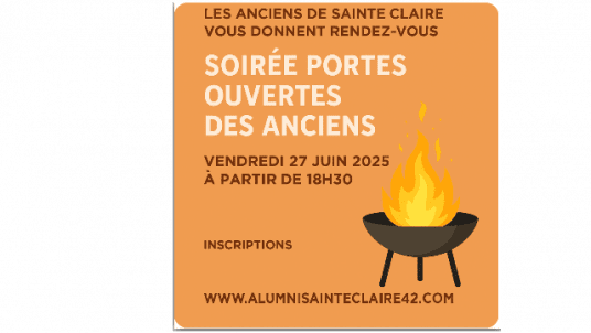 Soirée Portes Ouvertes  des Anciens Ste Claire – 27 juin